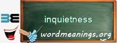 WordMeaning blackboard for inquietness